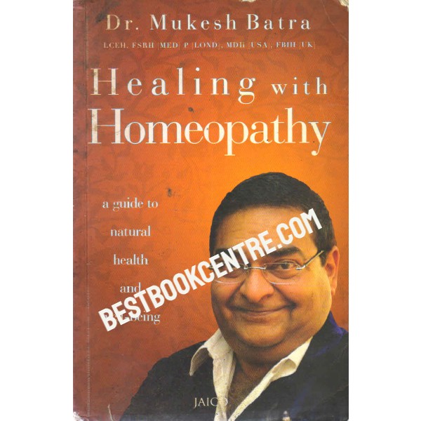 Healing with Homoeopathy